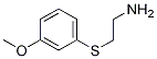 2-(3-Methoxy-phenylsulfanyl)-ethylaMine Structure