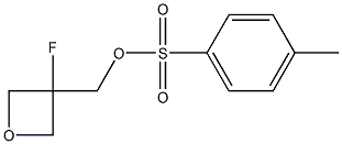 (3-氟氧杂环丁烷-3-基)甲基-4-甲基苯磺酸酯,1308644-71-4,结构式