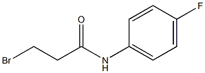 Propanamide, 3-bromo-N-(4-fluorophenyl)- 化学構造式