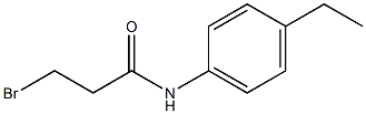 Propanamide, 3-bromo-N-(4-ethylphenyl)- 结构式