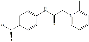 2-methyl-1-[2-(4-nitroanilino)-2-oxoethyl]pyridinium,1030620-90-6,结构式