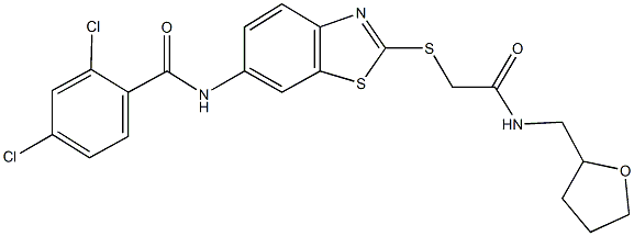 2,4-dichloro-N-[2-({2-oxo-2-[(tetrahydro-2-furanylmethyl)amino]ethyl}sulfanyl)-1,3-benzothiazol-6-yl]benzamide Struktur
