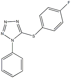 4-fluorophenyl 1-phenyl-1H-tetraazol-5-yl sulfide 结构式