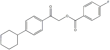 2-(4-cyclohexylphenyl)-2-oxoethyl 4-fluorobenzoate Struktur