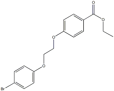 ethyl 4-[2-(4-bromophenoxy)ethoxy]benzoate,433708-61-3,结构式