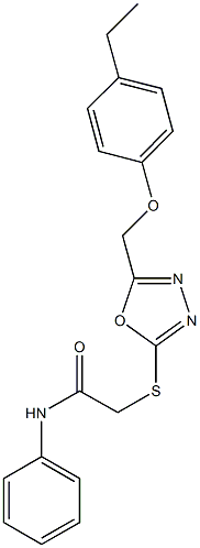 2-({5-[(4-ethylphenoxy)methyl]-1,3,4-oxadiazol-2-yl}sulfanyl)-N-phenylacetamide,539813-35-9,结构式