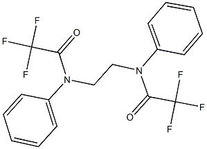 2,2,2-trifluoro-N-phenyl-N-{2-[(trifluoroacetyl)anilino]ethyl}acetamide,,结构式