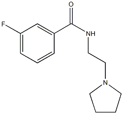 3-fluoro-N-[2-(1-pyrrolidinyl)ethyl]benzamide 化学構造式