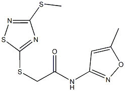 N-(5-methyl-3-isoxazolyl)-2-{[3-(methylsulfanyl)-1,2,4-thiadiazol-5-yl]sulfanyl}acetamide,,结构式