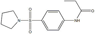 N-[4-(pyrrolidin-1-ylsulfonyl)phenyl]propanamide,,结构式