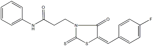 3-[5-(4-fluorobenzylidene)-4-oxo-2-thioxo-1,3-thiazolidin-3-yl]-N-phenylpropanamide 结构式