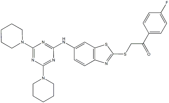 2-[(6-{[4,6-di(1-piperidinyl)-1,3,5-triazin-2-yl]amino}-1,3-benzothiazol-2-yl)sulfanyl]-1-(4-fluorophenyl)ethanone,,结构式