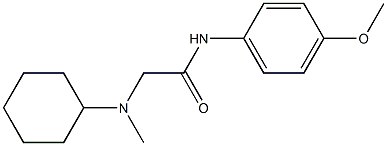 2-[cyclohexyl(methyl)amino]-N-(4-methoxyphenyl)acetamide Structure