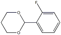 1,3-Dioxane,2-(2-fluorophenyl)-(9CI) 化学構造式