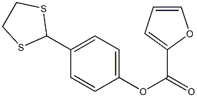 4-(1,3-dithiolan-2-yl)phenyl 2-furoate 化学構造式