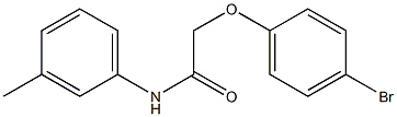 2-(4-bromophenoxy)-N-(3-methylphenyl)acetamide 化学構造式