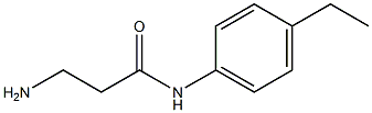 3-amino-N-(4-ethylphenyl)propanamide 结构式