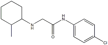 N-(4-chlorophenyl)-2-[(2-methylcyclohexyl)amino]acetamide|