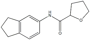 N-(2,3-dihydro-1H-inden-5-yl)tetrahydro-2-furancarboxamide Structure