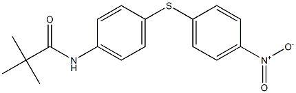 N-[4-({4-nitrophenyl}sulfanyl)phenyl]-2,2-dimethylpropanamide,,结构式