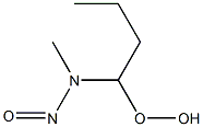 N-Methyl-N-nitroso-1-(hydroperoxy)butylamine,,结构式