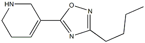 3-Butyl-5-[(1,2,5,6-tetrahydropyridin)-3-yl]-1,2,4-oxadiazole,,结构式