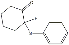 2-Phenylthio-2-fluorocyclohexanone