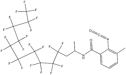 2-Isocyanato-3-methyl-N-[2-(henicosafluorodecyl)-1-methylethyl]benzamide,,结构式