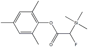 Fluoro(trimethylsilyl)acetic acid 2,4,6-trimethylphenyl ester 结构式