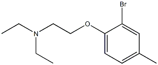 [2-(2-bromo-4-methylphenoxy)ethyl]diethylamine,,结构式