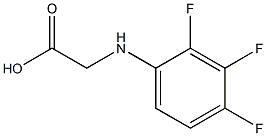 2-[(2,3,4-trifluorophenyl)amino]acetic acid,,结构式
