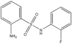  2-amino-N-(2-fluorophenyl)benzenesulfonamide