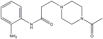 3-(4-acetylpiperazin-1-yl)-N-(2-aminophenyl)propanamide,,结构式