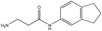 3-amino-N-(2,3-dihydro-1H-inden-5-yl)propanamide Structure