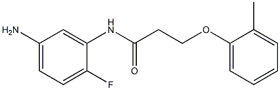 N-(5-amino-2-fluorophenyl)-3-(2-methylphenoxy)propanamide Structure