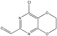 [1,4]Dioxino[2,3-d]pyrimidine-2-carboxaldehyde,  4-chloro-6,7-dihydro-