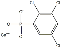 2,3,5-Trichlorophenylphosphonic acid calcium salt,,结构式