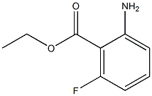 2-AMINO-6-FLUOROBENZOIC ACID ETHYL ESTER Struktur