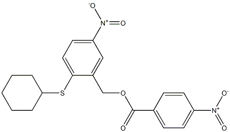 2-(cyclohexylsulfanyl)-5-nitrobenzyl 4-nitrobenzenecarboxylate 结构式