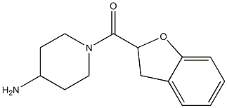 1-(2,3-dihydro-1-benzofuran-2-ylcarbonyl)piperidin-4-amine Structure