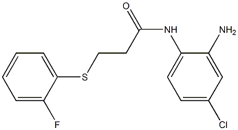 N-(2-amino-4-chlorophenyl)-3-[(2-fluorophenyl)sulfanyl]propanamide 结构式