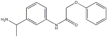 N-[3-(1-aminoethyl)phenyl]-2-phenoxyacetamide,,结构式
