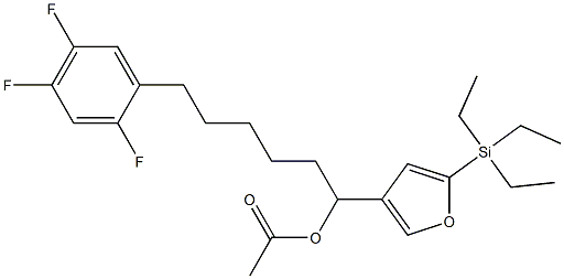 酢酸1-[5-(トリエチルシリル)-3-フリル]-6-(2,4,5-トリフルオロフェニル)ヘキシル 化学構造式
