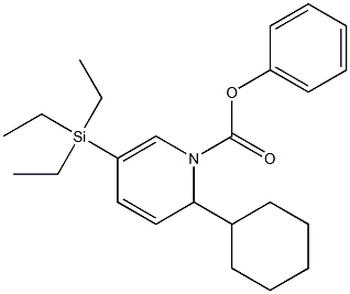 1,2-Dihydro-2-cyclohexyl-5-(triethylsilyl)pyridine-1-carboxylic acid phenyl ester