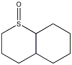 Octahydro-2H-1-benzothiopyran 1-oxide 结构式