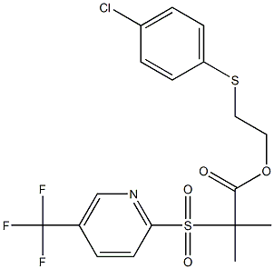 2-[(4-chlorophenyl)thio]ethyl 2-methyl-2-{[5-(trifluoromethyl)-2-pyridyl]sulfonyl}propanoate,,结构式