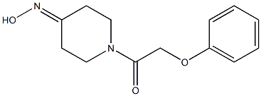 1-(phenoxyacetyl)piperidin-4-one oxime,,结构式