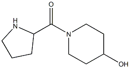 1-(pyrrolidin-2-ylcarbonyl)piperidin-4-ol|