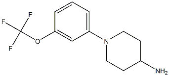 1-[3-(trifluoromethoxy)phenyl]piperidin-4-amine,,结构式