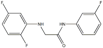  2-[(2,5-difluorophenyl)amino]-N-(3-fluorophenyl)acetamide